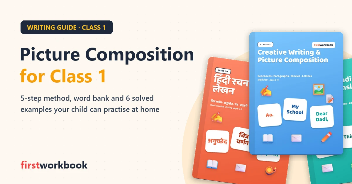 Picture composition for Class 1 guide with creative writing workbooks